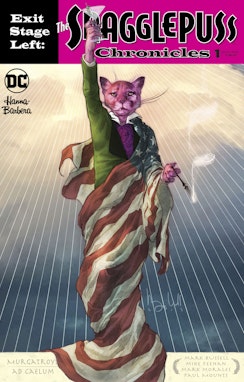 EXIT STAGE LEFT: THE SNAGGLEPUSS CHRONICLES #1