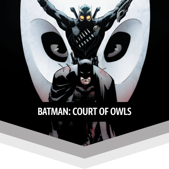 Batman: Court of Owls