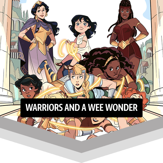 Warriors and Wee Wonder