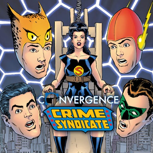 Convergence: Crime Syndicate