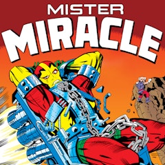 Mister Miracle (1971-1978)
