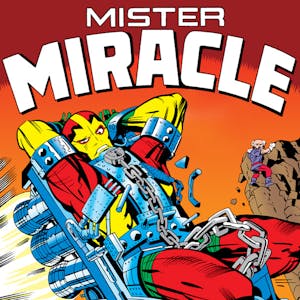 Mister Miracle (1971-1978)