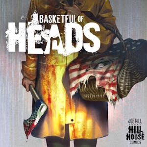 Basketful of Heads