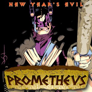 New Year's Evil Prometheus
