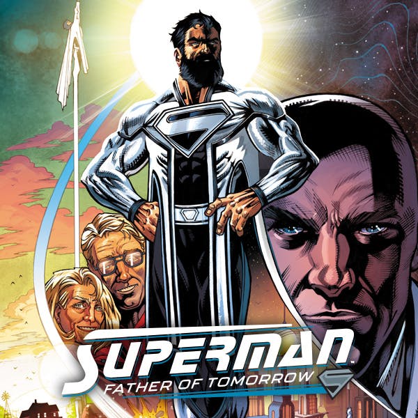 Superman: Father of Tomorrow