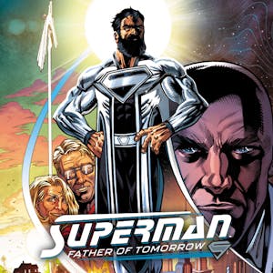 Superman: Father of Tomorrow