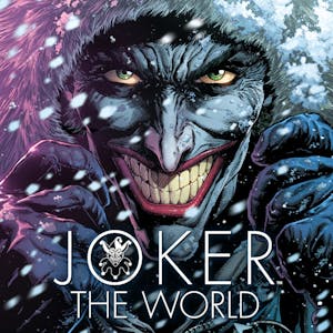 Joker: The World