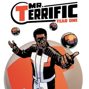 Mr. Terrific: Year One
