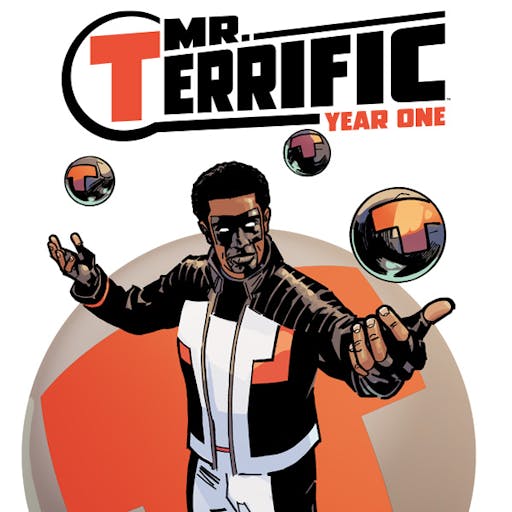 Mr. Terrific: Year One