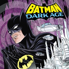 Batman: Dark Age