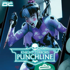 Knight Terrors: Punchline