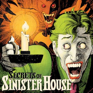 Secrets of Sinister House