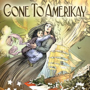 Gone to Amerikay