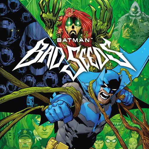 Batman: Bad Seeds DC Go! Event