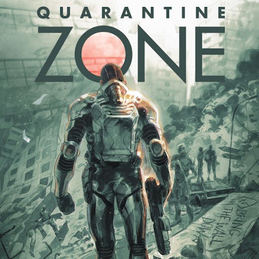 Quarantine Zone