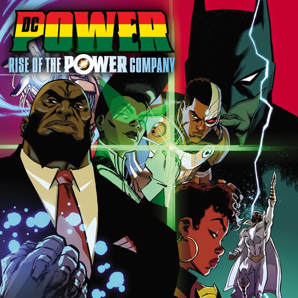 DC Power: Rise of the Power Company