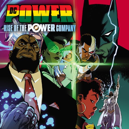 DC Power: Rise of the Power Company