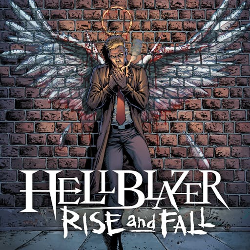 Hellblazer: Rise and Fall