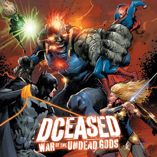DCeased: War of the Undead Gods