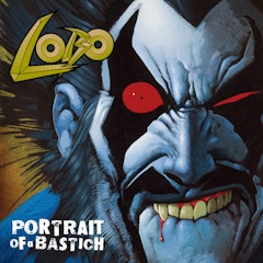 Lobo: Portrait of a Bastich