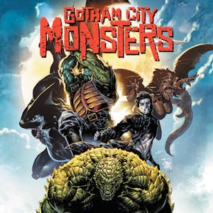 Gotham City Monsters