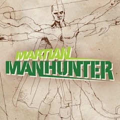Martian Manhunter (2015-2016)