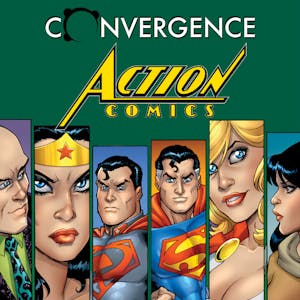 Convergence: Action Comics
