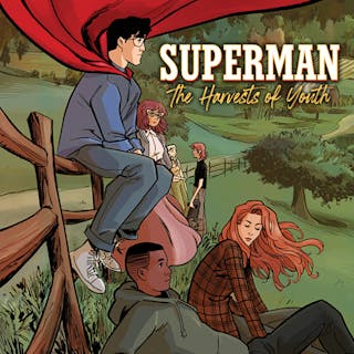 Superman: The Harvests of Youth