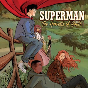 Superman: The Harvests of Youth