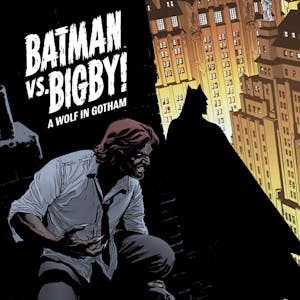 Batman Vs. Bigby! A Wolf In Gotham