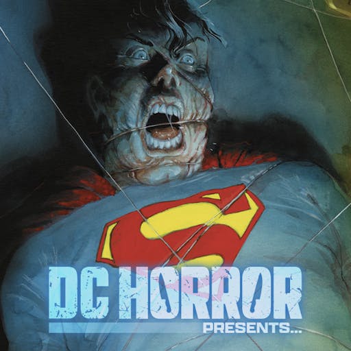 DC Horror Presents...(2024-)