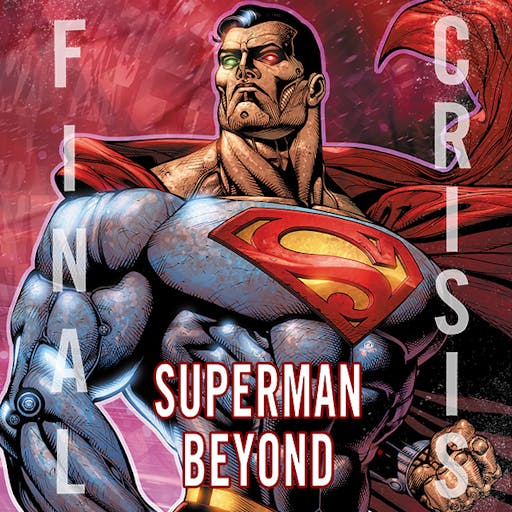 Final Crisis: Superman Beyond