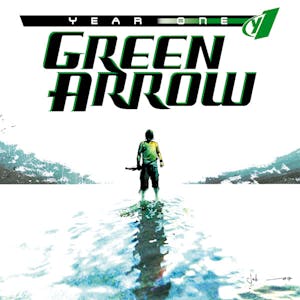 Green Arrow: Year One