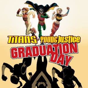 Titans/Young Justice: Graduation Day