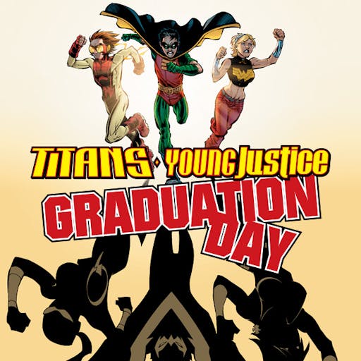 Titans/Young Justice: Graduation Day