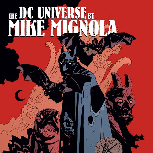 DC Universe by Mike Mignola | DC Comics Series