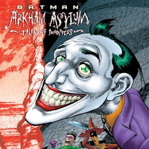 Batman: Arkham Asylum - Tales of Madness