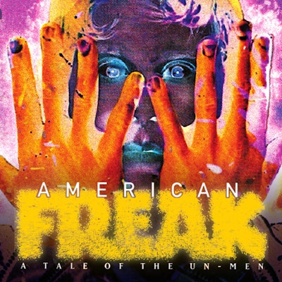 American Freak: A Tale of the Un-Men
