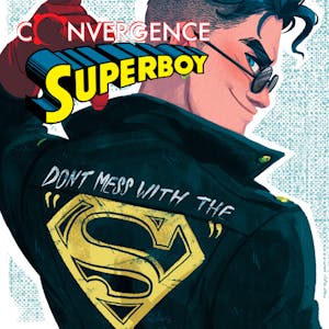 Convergence: Superboy