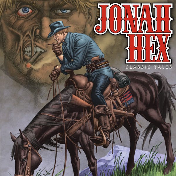 Jonah Hex: Classic Tales | DC Comics Series