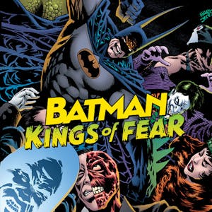 Batman: Kings of Fear