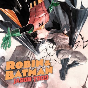 Robin & Batman: Jason Todd