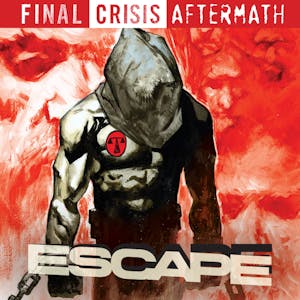 Final Crisis Aftermath: Escape