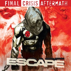 Final Crisis Aftermath: Escape