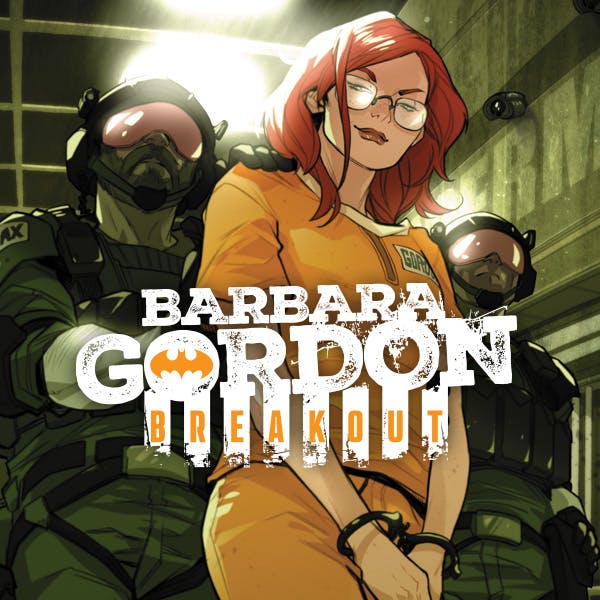 Barbara Gordon: Breakout DC Go! Edition