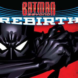 Batman Beyond (2016-)