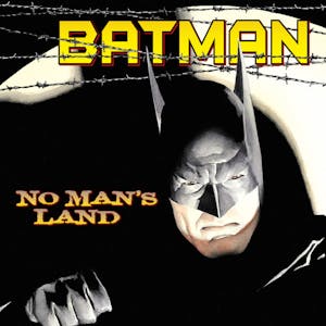 Batman: No Man's Land