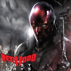 Red Hood: The Lost Days