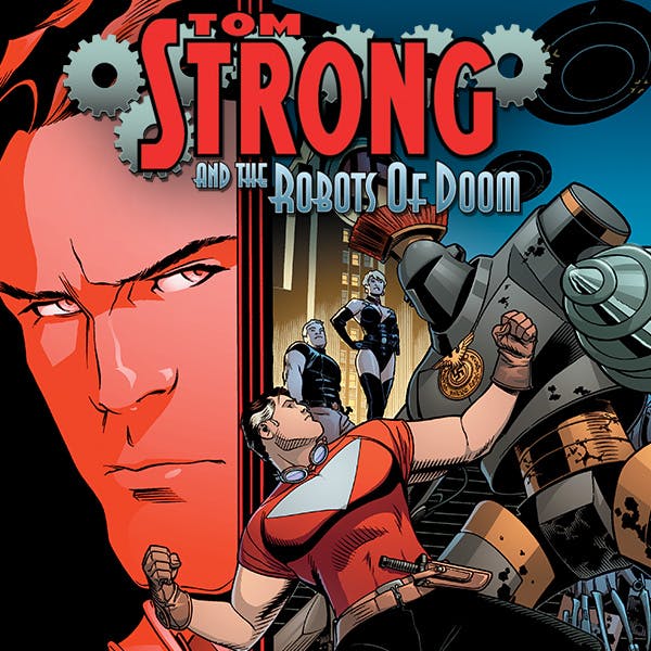 Tom Strong and the Robots of Doom