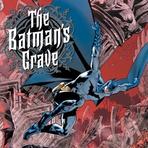 The Batman's Grave